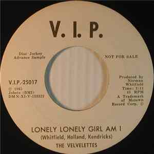The Velvelettes - Lonely Lonely Girl Am I / I'm The Exception To The Rule mp3