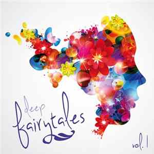 Various - Deep Fairytales Vol. 1 mp3