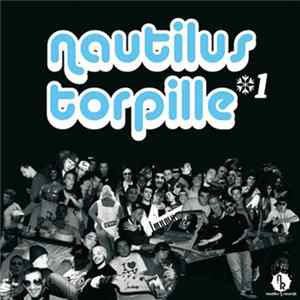 Various - Nautilus Torpille N°1 mp3