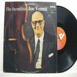 Joe Venuti - The Incredible Joe Venuti mp3