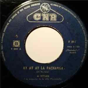 Al Verlane - Ay Ay Ay la Pachanga mp3