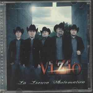 Vizzio - La Locura Automatica mp3