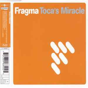 Fragma - Toca's Miracle mp3