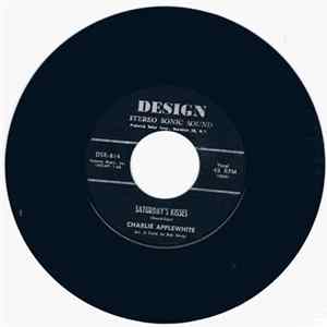 Charlie Applewhite - Saturday's Kisses / Put Your Heart Next To Mine mp3