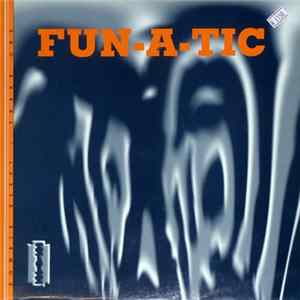 Fun-A-Tic - 1: The Trip Continues mp3