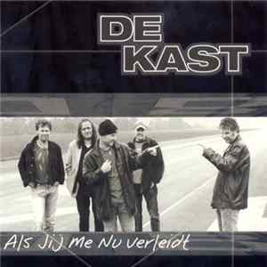 De Kast - Als Jij Me Nu Verleidt mp3
