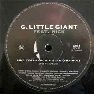 G. Little Giant Feat. Nick - Like Tears From A Star (Fragile) mp3