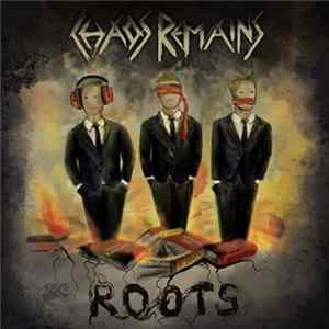 Chaos Remains - Roots mp3
