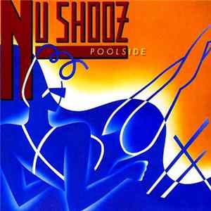 Nu Shooz - Poolside mp3