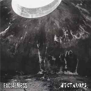 Facialmess / .nyctalops. - Facialmess / .nyctalops. mp3