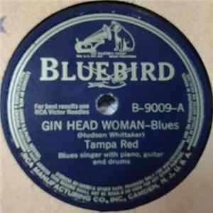 Tampa Red - Gin Head Woman / Don't Jive Me Mama mp3