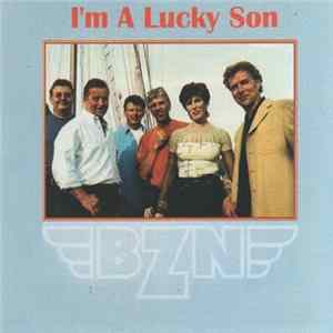 BZN - I'm A Lucky Son mp3