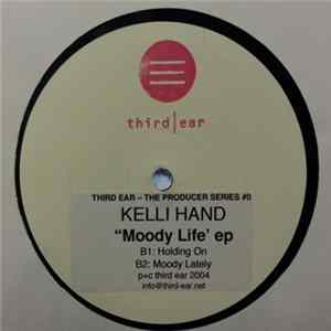 Kelli Hand - Moody Life EP mp3