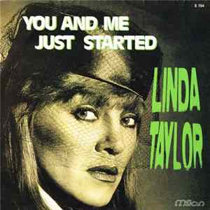 Linda Taylor - You And Me Just Started mp3