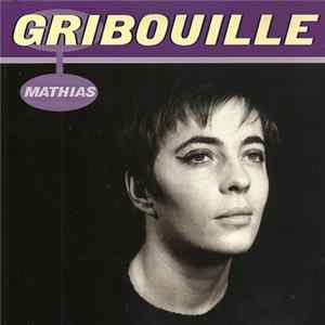 Gribouille - Mathias mp3