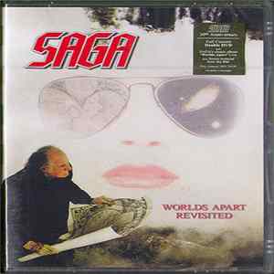 Saga - Worlds Apart Revisited mp3