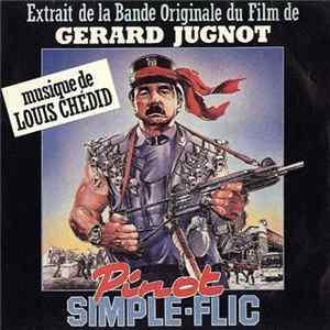 Louis Chédid - Pinot Simple-Flic mp3
