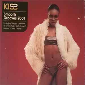 Various - KISS Smooth Grooves 2001 mp3