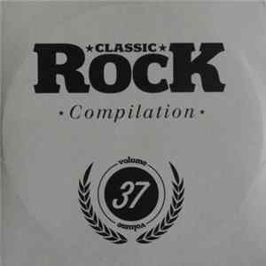 Various - Classic Rock Compilation Volume 37 mp3
