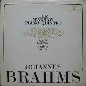 Brahms, The Warsaw Piano Quintet - Piano Quintet In F Minor Op. 34 mp3