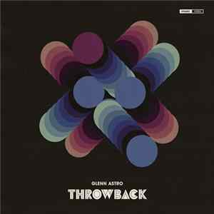 Glenn Astro - Throwback mp3