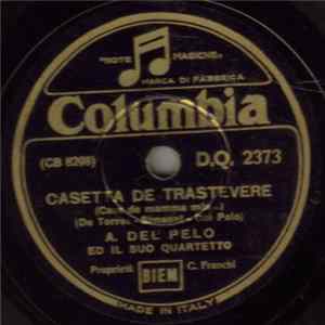 A. Del Pelo Ed Il Suo Quartetto / E. Salomone - Casetta De Trastevere / Un Litro E' Na Chitara mp3