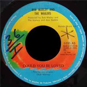 Bob Marley & The Wailers - Could You Be Loved / One Drop mp3
