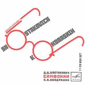 Shostakovich • Kondrashin - Complete Symphonies mp3