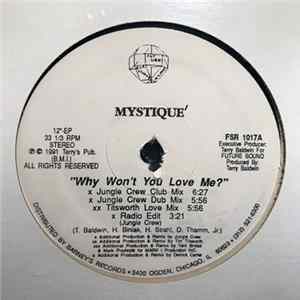 Mystique' - Why Won't You Love Me? mp3
