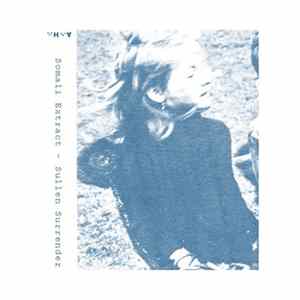 Somali Extract - Sullen Surrender mp3