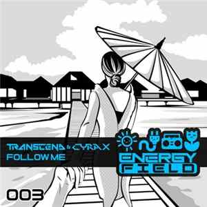 Transcend & Cyrax - Follow Me mp3
