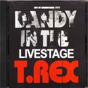 T. Rex - Dandy In The Livestage mp3