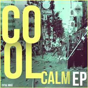 Cool Calm Julio - Cool Calm EP mp3