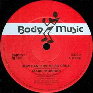Marie Murrain / Lee (Sooty) - How Can Love Be So Cruel / Cruel Version mp3