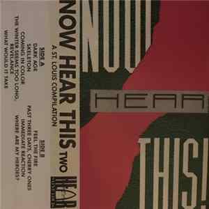 Various - Now Hear This! Two A St. Louis Compilation mp3