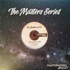 The Silver Rider - The Masters Series mp3
