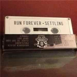 Run Forever - Settling mp3