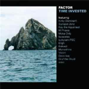 Factor - Time Invested mp3