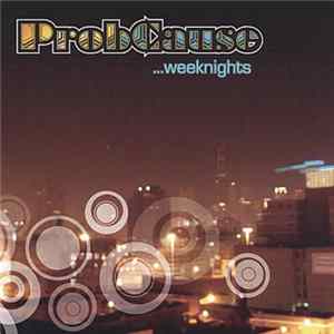 Probcause - ...Weeknights mp3