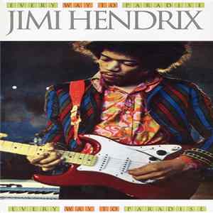 Jimi Hendrix - Every Way To Paradise mp3