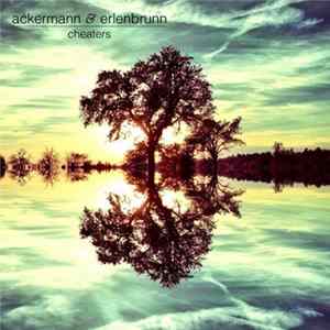 Ackermann & Erlenbrunn - Cheaters mp3
