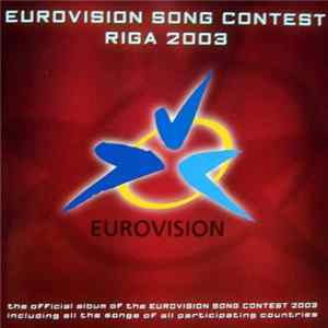 Various - Eurovision Song Contest Riga 2003 mp3