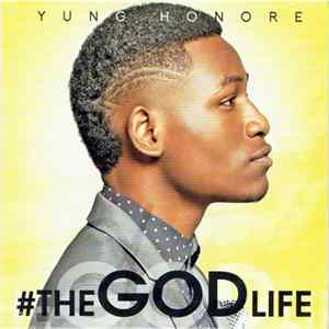 Yung Honore - # The GOD Life mp3