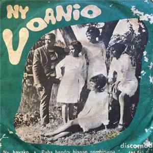 Ny Voanio - Ny Havako / Raha Hendry Hianao Sombinaina mp3
