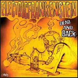 Electric Frankenstein - Dead And Back mp3