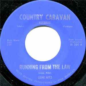 Gene Nitz - Running From The Law mp3
