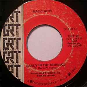 Mac Curtis - Early In The Morning mp3