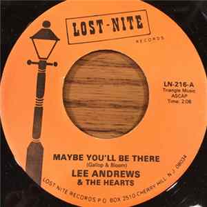 Lee Andrews & The Hearts - Maybe You'll Be There / All I Ask Is Love mp3