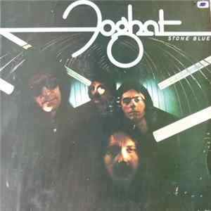 Foghat - Stone Blue mp3