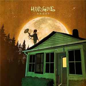 Handguns - Angst mp3